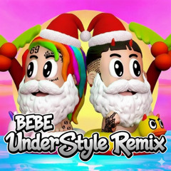 BEBE UnderStyle Remix