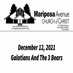 2021-12-12 - Galatians And The 3 bears - Nathan Franson