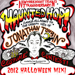Jonathan Toubin's 2012 NY Night Train Haunted Hop Halloween mix