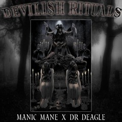 Devilish Rituals (Prod. DR DEAGLE)