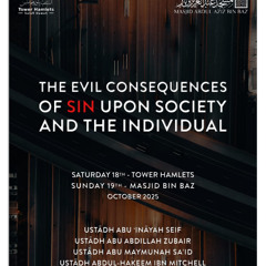 “The Anger of Allāh and Sin” - By Ustādh Abu Abdillah Zubair