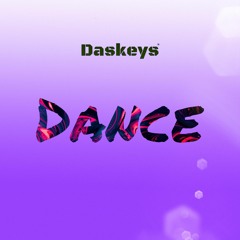 Daskeys - Dance - (Original) Mix - funk