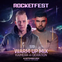 Rocketfest 2024 | Warm-up mix by Kaimera & Deviation
