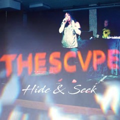 THESCVPE - Hide & Seek Ft. Status