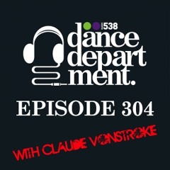 Dance Department episode 303 Claude VonStroke