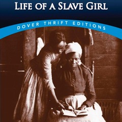 ✔Epub⚡️ Incidents in the Life of a Slave Girl (Dover Thrift Editions: Black History)