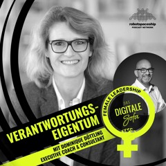 Verantwortungseigentum – Dominique Döttling, Executive Coach & Consultant #83