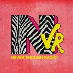 Pat Heart @NeverEnoughRadio 25/24
