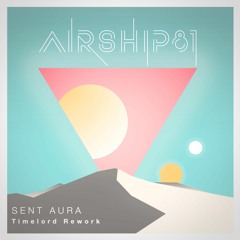 Airship81 - Sent Aura (Timelord Rework)