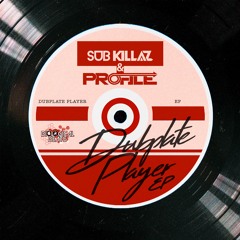 PROFILE & SUBKILLAZ - REBEL BOY VIP