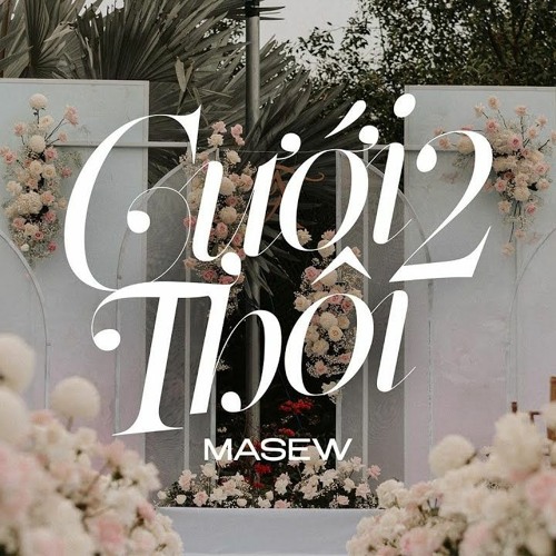 Cưới thôi 2!  (let's get married 2)- Masew x Masiu - Slowver XXX