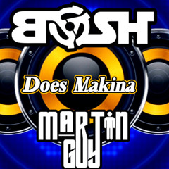 Bosh Does Makina - Martin Guy