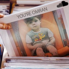 You're Omran by Lillia Kysil