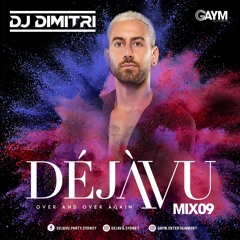 DEJAVU MIX #9 - DJ Dimitri