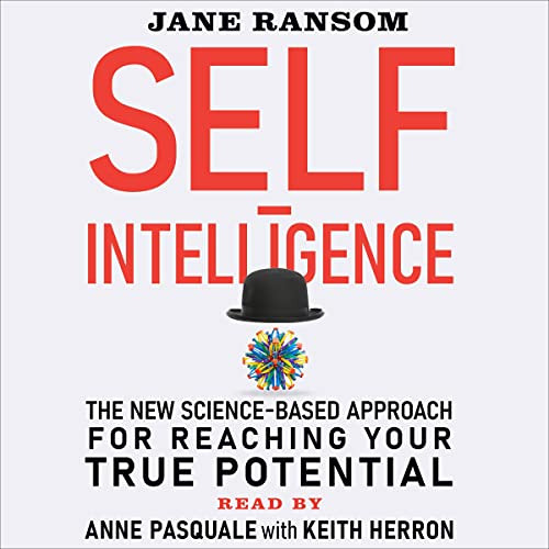 VIEW EBOOK ✔️ Self-Intelligence: The New Science-Based Approach for Reaching Your Tru