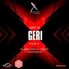 DJ Geri @ Xpressive Radioshow 78