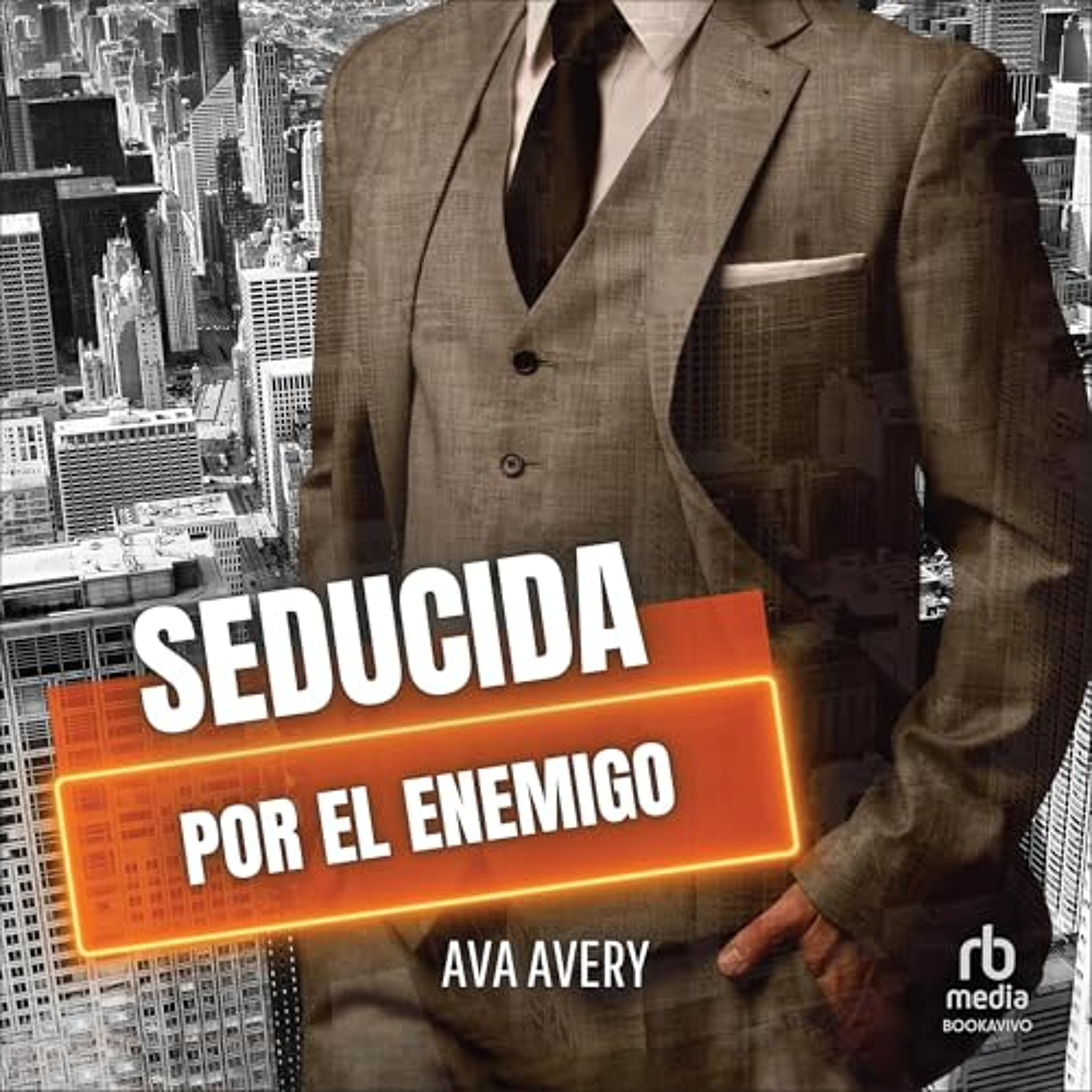 Seducida por el enemigo [Seduced by the Enemy] (Audiolibro) | Prueba Gratis
