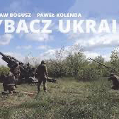 Przemysław Bogusz – Wybacz Ukraino (Przemysł....m4a