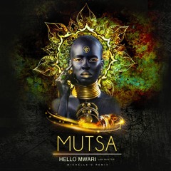 MUTSA - Hello Mwari (Jah Master Cover) - MICHELLE C REMIX