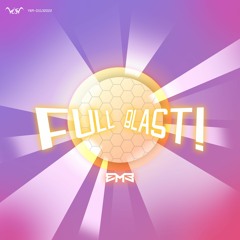 Embers - Full Blast! (Remastered)