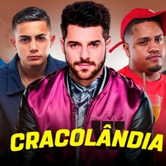 CRACOLÂNDIA - MC Hariel, MC Davi, Salvador, Ryan SP Alok - COMPLETA