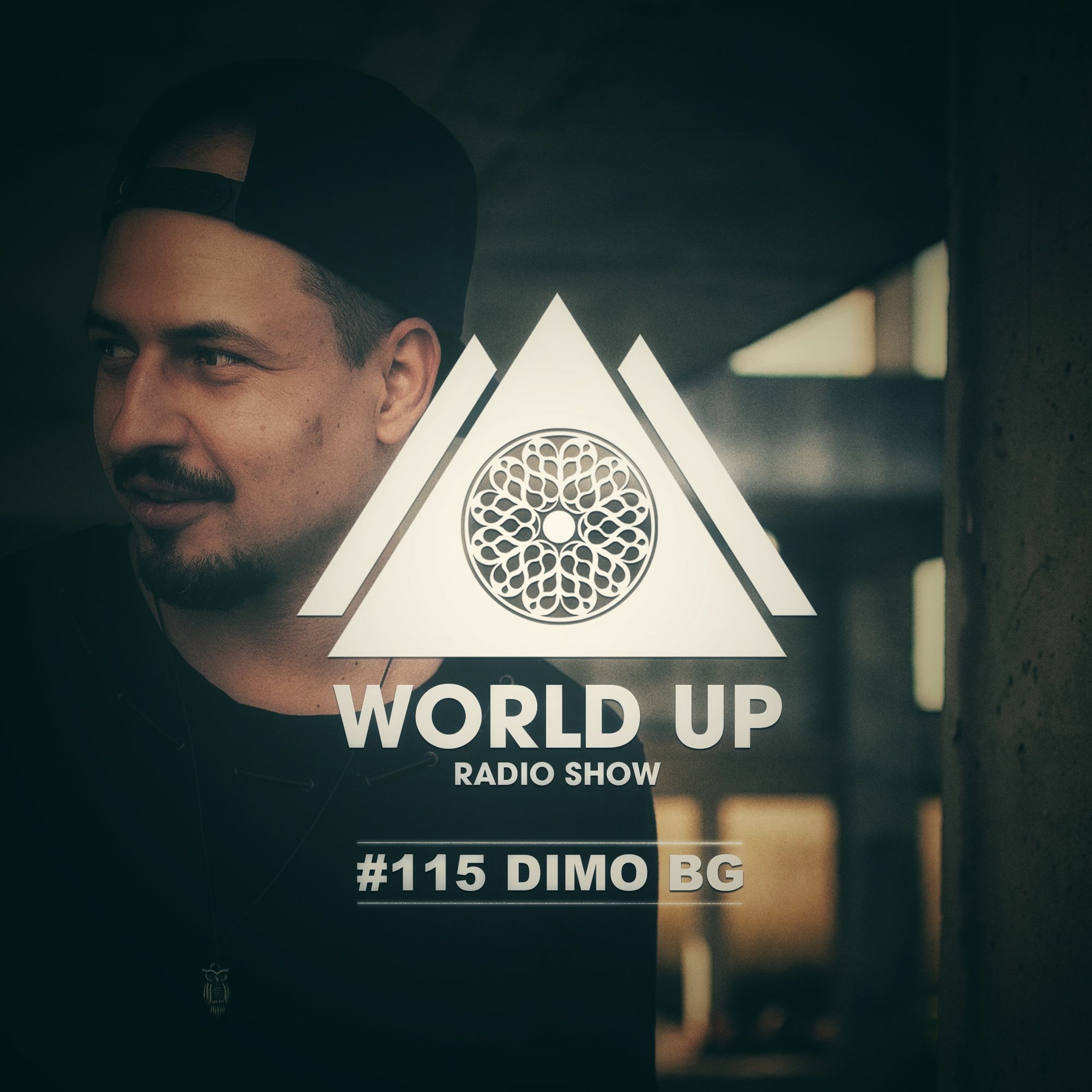 Dimo BG - World Up Radio Show #115 episode artwork