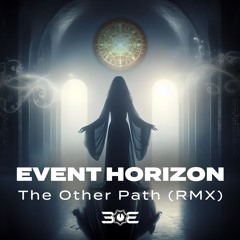 Event Horizon - The Other Path RMX