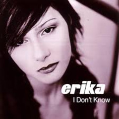 ERIKA - I Dont Know (Memphis remix)