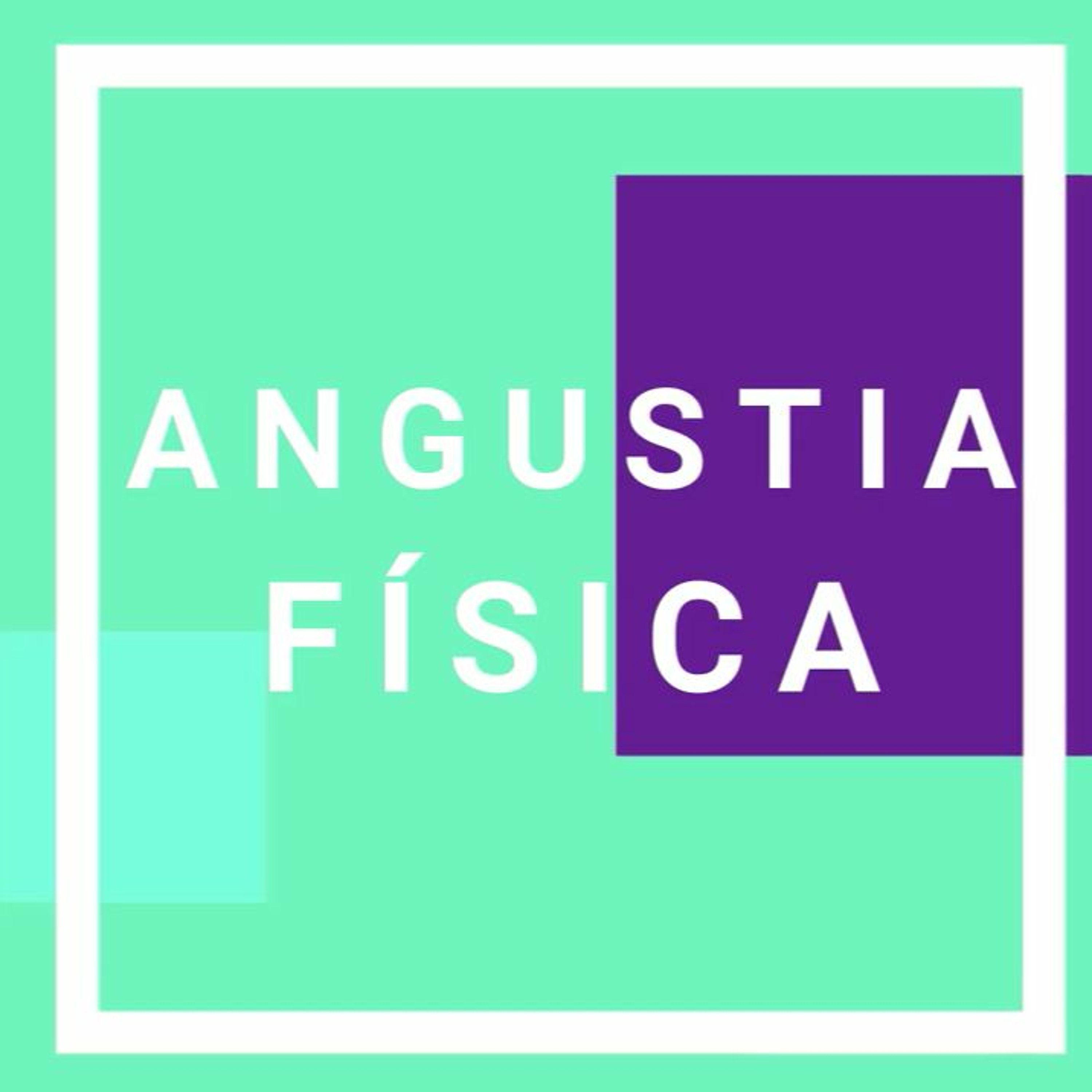 Quinta: Angustia física - Daniela Astudillo