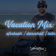 DJ Beatnick - Vacation Mix: Kauai (afrobeats, dancehall, latin, afrohouse)