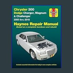 {READ/DOWNLOAD} ⚡ Chrysler 300 (05-18),Dodge Charger (06-18),Magnum (05-08) Haynes (Paperback)