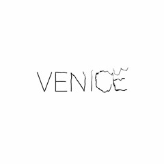 Sketch 5: VENICE