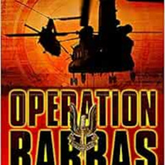 Read PDF ✅ Operation Barras by William Fowler [KINDLE PDF EBOOK EPUB]