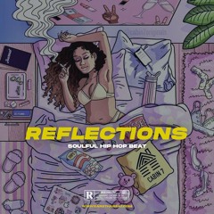 🥁 REFLECTIONS ⭐️ (Soulful x Kendrick Lamar Type Beat)