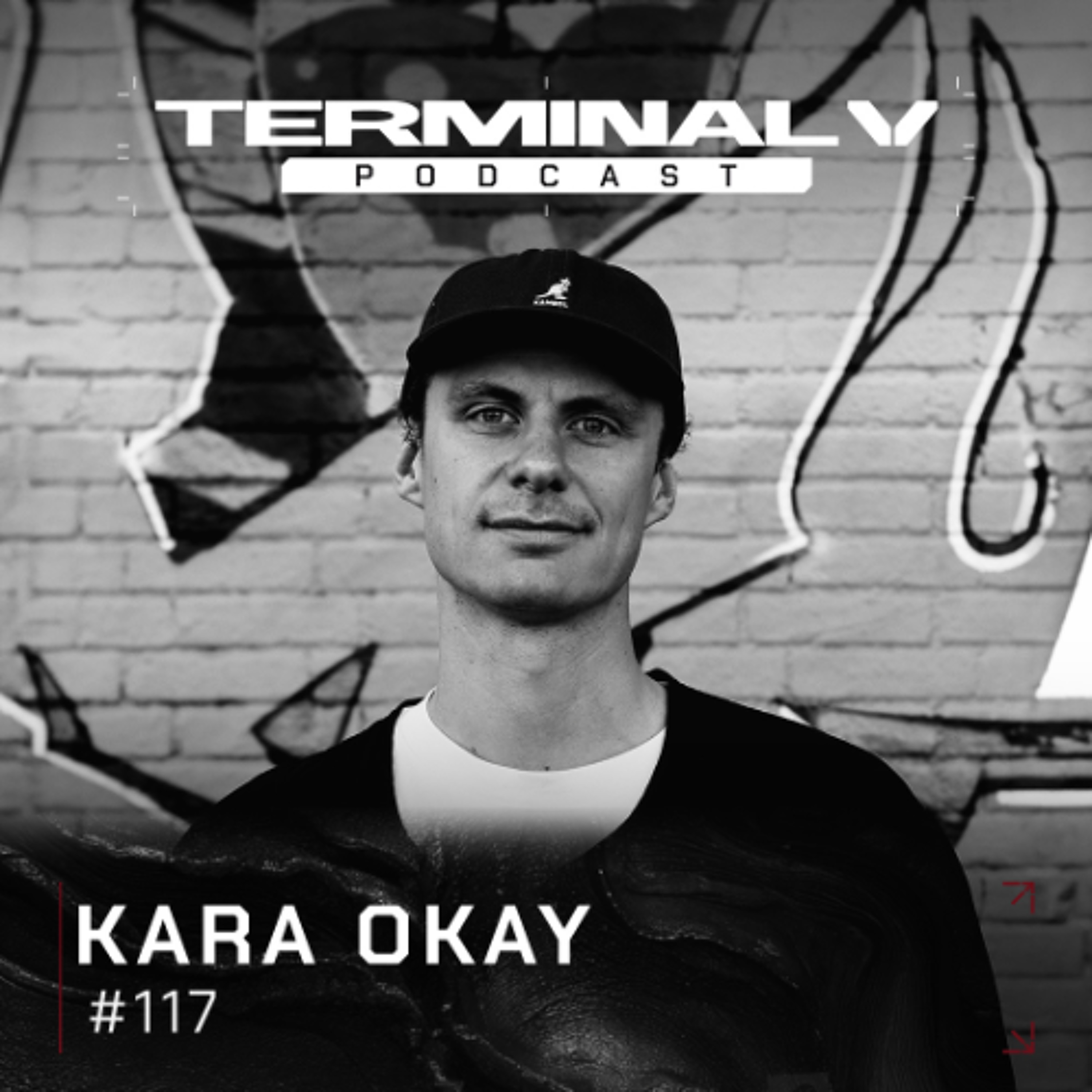 Terminal V Podcast 117 | KARA OKAY