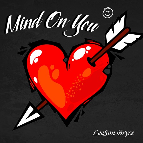 Mind On You *Prod. by Miler*