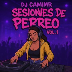 Sesiones de Perreo Vol 1