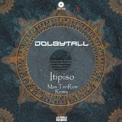 Itipiso Max TenRom - Release