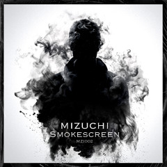 Mizuchi - Smokescreen
