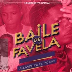 Baile De Favela - Dj Allanzin