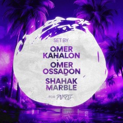 Omer Kahalon X Omer Ossadon X Shahak Marble For Purple TLV