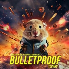 Bulletproof (techno)