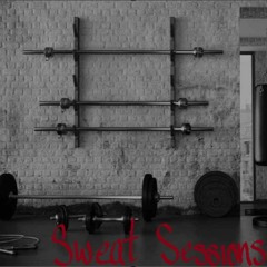 Sweat Sessions