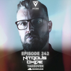 Victims of Trance 242 - Nitrous Oxide Special Takeover