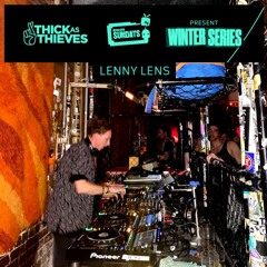 Lenny Lens - Winter Series (Thick as Thieves) @ Revolver Sundays [02/07/23]