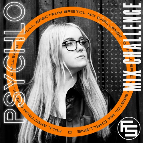 Psychlo - Full Spectrum Mix Challenge
