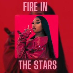 {FREE} Fire in The Stars 🔥 - Megan Thee Stallion Type beat