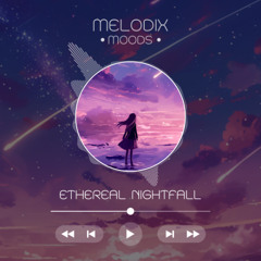 Ethereal Nightfall ☄️ ｜ Chillstep & Ambient Music for Reflection & Relaxation (MelodixMoods ｜ NC