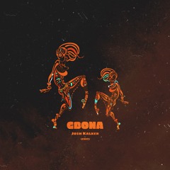 Gbona - (Josh Kalker Edit) [FREE DOWNLOAD]