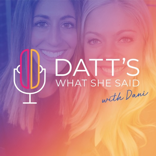 Datt's What She Said - Ep. 34 - Michael Kim
